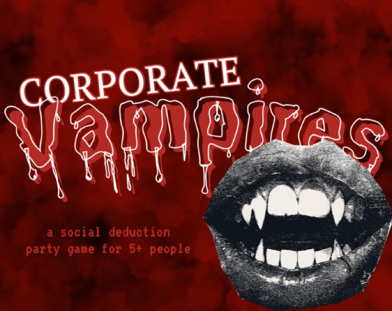 Corporate Vampires cover: dripping red horror lettering above a mouth with vampire fangs, subtitled a social deduction party game.